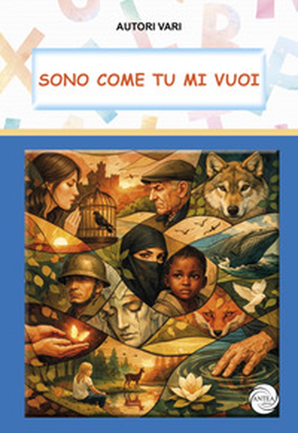 Sono come tu mi vuoi. Narratori in erba sesta edizione 2026 - Librerie.coop