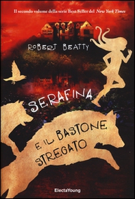 Serafina e il bastone stregato - Librerie.coop