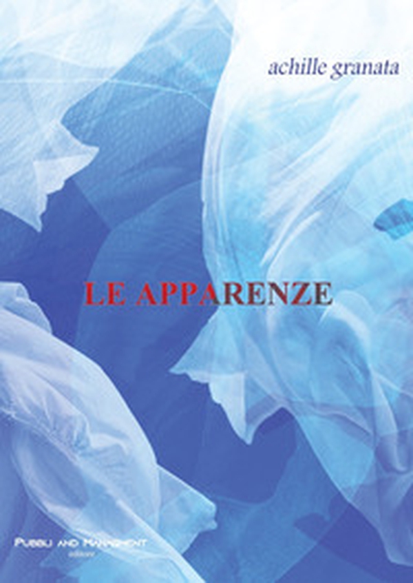 Le apparenze - Librerie.coop Le apparenze - Librerie.coop
