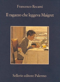 Il ragazzo che leggeva Maigret - Librerie.coop