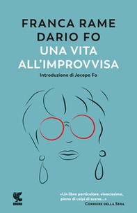 Una vita all'«improvvisa» - Librerie.coop Una vita all'«improvvisa» - Librerie.coop