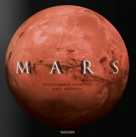 Mars. Photographs from the NASA Archive. Ediz. inglese, francese e tedesca - Librerie.coop Mars. Photographs from the NASA Archive. Ediz. inglese, francese e tedesca - Librerie.coop
