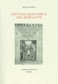 Lettura allegorica del Morgante - Librerie.coop Lettura allegorica del Morgante - Librerie.coop