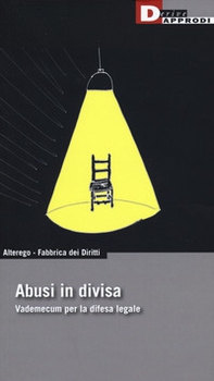 Abusi in divisa. Vademecum per la difesa legale - Librerie.coop