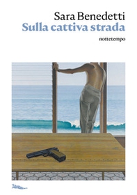 Sulla cattiva strada - Librerie.coop