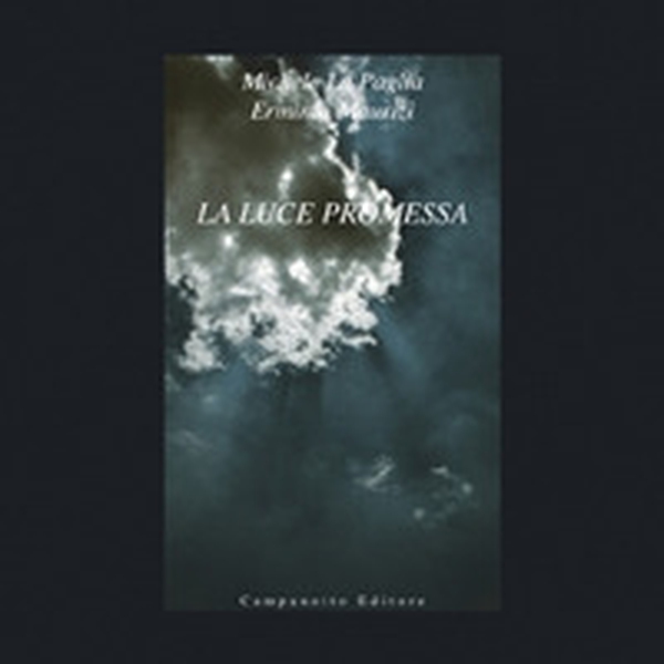 La luce promessa - Librerie.coop La luce promessa - Librerie.coop