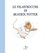 Le filastrocche di Beatrix Potter - Librerie.coop