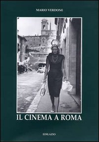 Il cinema a Roma - Librerie.coop