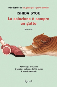 La soluzione è sempre un gatto - Librerie.coop La soluzione è sempre un gatto - Librerie.coop