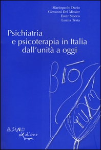 Psichiatria e psicoterapia in Italia dall'unità a oggi - Librerie.coop