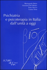 Psichiatria e psicoterapia in Italia dall'unità a oggi - Librerie.coop