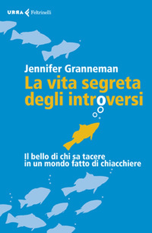 La vita segreta degli introversi. Il bello di chi sa tacere in un mondo fatto di chiacchiere - Librerie.coop La vita segreta degli introversi. Il bello di chi sa tacere in un mondo fatto di chiacchiere - Librerie.coop