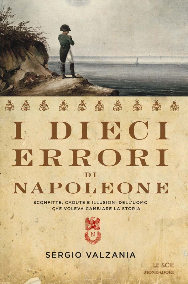 I dieci errori di Napoleone - Librerie.coop I dieci errori di Napoleone - Librerie.coop