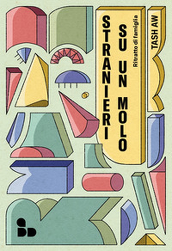 Stranieri su un molo. Ritratto di famiglia - Librerie.coop Stranieri su un molo. Ritratto di famiglia - Librerie.coop
