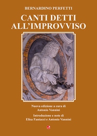 Canti detti all'improvviso - Librerie.coop