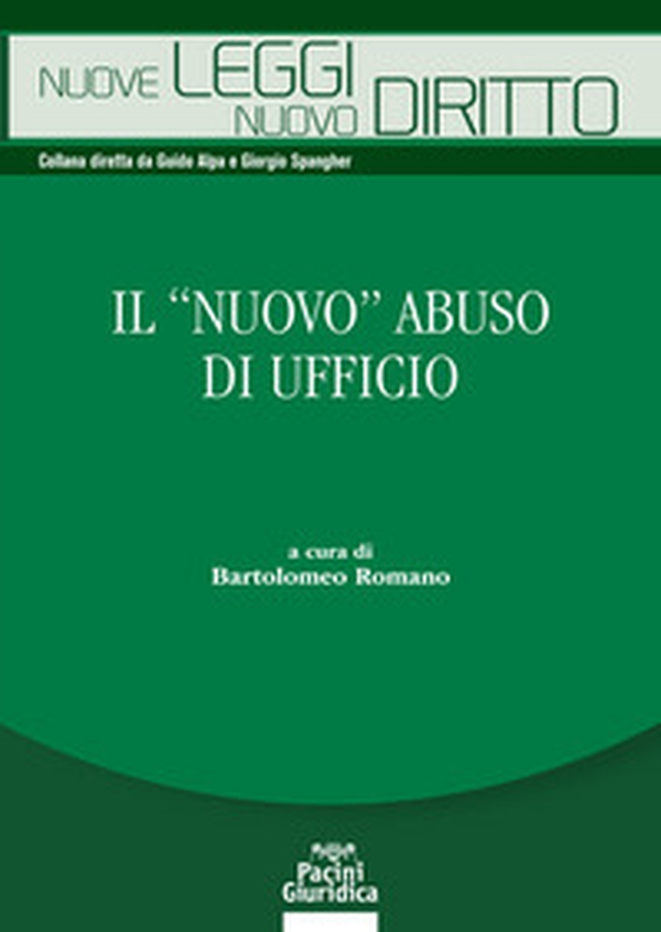 Il nuovo abuso di ufficio - Librerie.coop Il nuovo abuso di ufficio - Librerie.coop