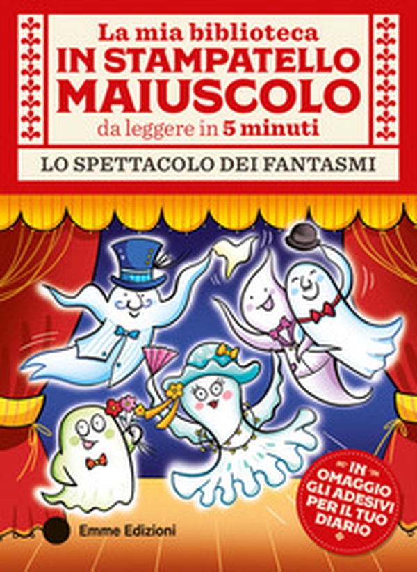 Lo spettacolo dei fantasmi. Stampatello maiuscolo - Librerie.coop Lo spettacolo dei fantasmi. Stampatello maiuscolo - Librerie.coop