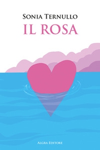 Il rosa - Librerie.coop Il rosa - Librerie.coop