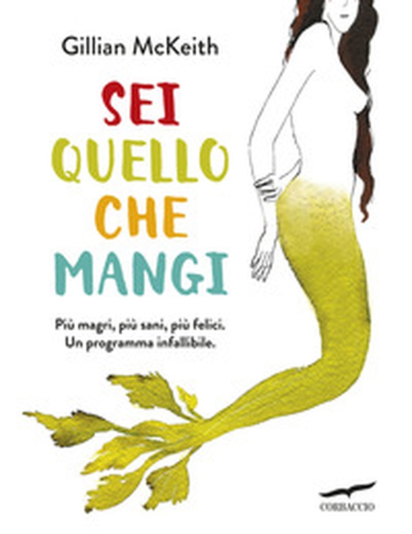 Sei quello che mangi - Librerie.coop Sei quello che mangi - Librerie.coop