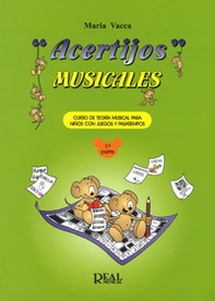Acertijos musicales. Curso de teoría musical para niños con jeguos y pasatiempos - Vol. 1 - Librerie.coop