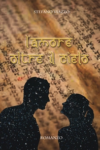 L'amore oltre il cielo - Librerie.coop