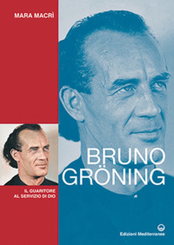 Bruno Gröning. Il guaritore al servizio di Dio - Librerie.coop Bruno Gröning. Il guaritore al servizio di Dio - Librerie.coop
