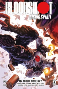 Bloodshot Rising Spirit - Vol. 2 - Librerie.coop Bloodshot Rising Spirit - Vol. 2 - Librerie.coop