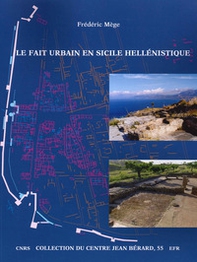Le fait urbain en sicile hellènistique - Librerie.coop