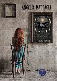 Madame. La Dama bianca - Librerie.coop