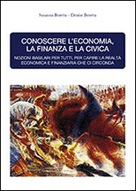 Conoscere l'economia, la finanza e la civica - Librerie.coop