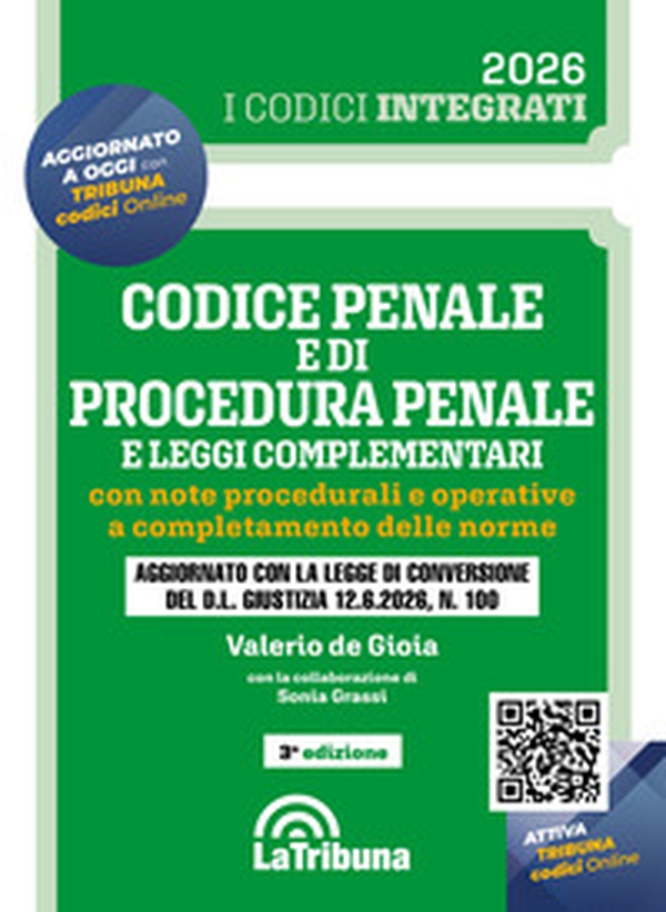 Codice penale e di procedura penale e leggi complementari. Con note procedurali e operative a completamento delle norme - Librerie.coop