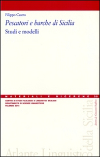 Pescatori e barche di Sicilia. Studi e modelli - Librerie.coop Pescatori e barche di Sicilia. Studi e modelli - Librerie.coop