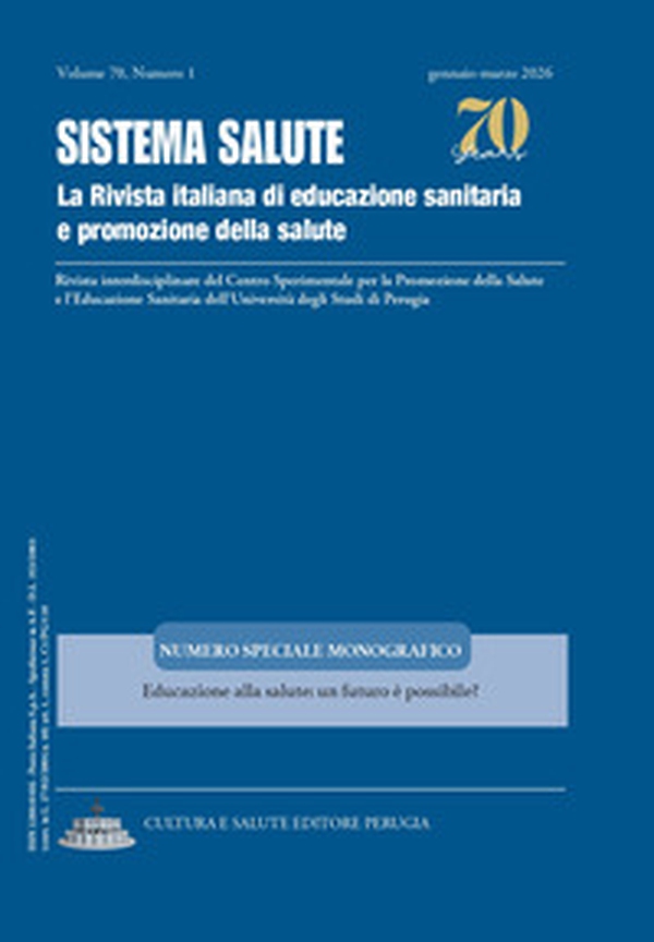 Sistema Salute. La rivista italiana di educazione sanitaria e promozione della salute - Vol. 1 - Librerie.coop