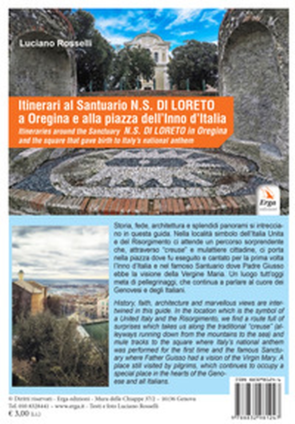 Itinerari al Santuario N.S. di Loreto a Oregina e alla Piazza dell'Inno d'Italia - Librerie.coop Itinerari al Santuario N.S. di Loreto a Oregina e alla Piazza dell'Inno d'Italia - Librerie.coop