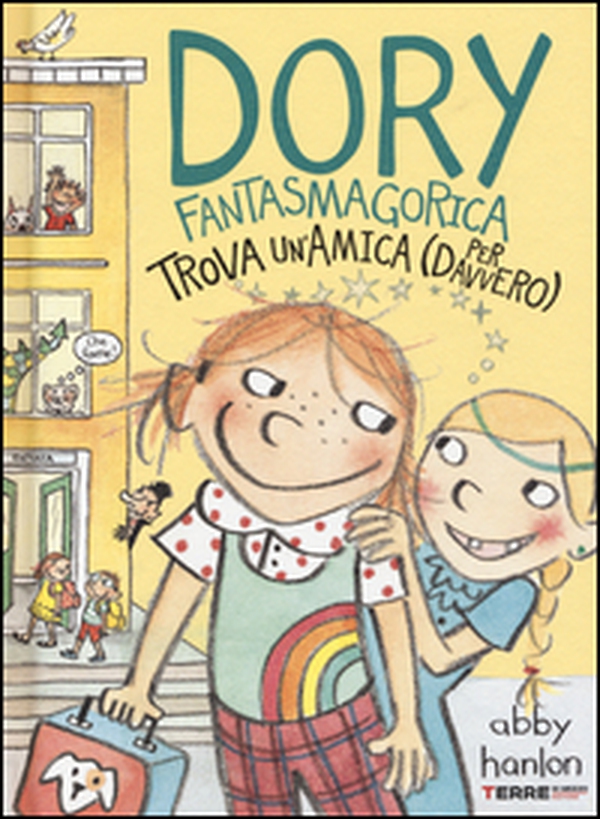 Dory fantasmagorica trova un'amica (per davvero) - Librerie.coop Dory fantasmagorica trova un'amica (per davvero) - Librerie.coop