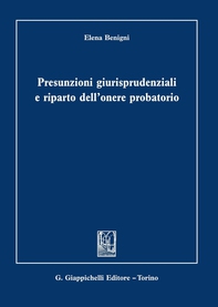 Presunzioni giurisprudenziali e riparto dell'onere probatorio - Librerie.coop