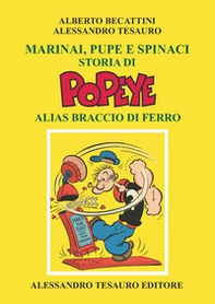 Marinai, pupe e spinaci. Storia di Popeye alias Braccio di Ferrro - Librerie.coop Marinai, pupe e spinaci. Storia di Popeye alias Braccio di Ferrro - Librerie.coop