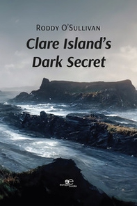 Clare Island's dark secret - Librerie.coop Clare Island's dark secret - Librerie.coop