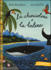 La chiocciolina e la balena - Librerie.coop La chiocciolina e la balena - Librerie.coop