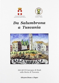 Da Salumbrona a Tuscania. Atti del 2° Convegno di studi sulla storia di Tuscania - Librerie.coop