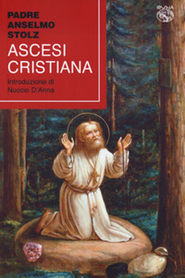 Ascesi cristiana - Librerie.coop Ascesi cristiana - Librerie.coop