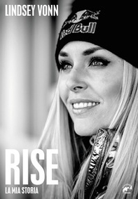 Rise. La mia storia - Librerie.coop