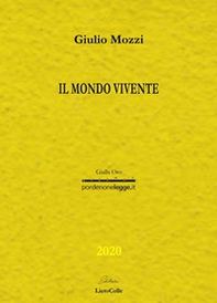 Il mondo vivente - Librerie.coop Il mondo vivente - Librerie.coop