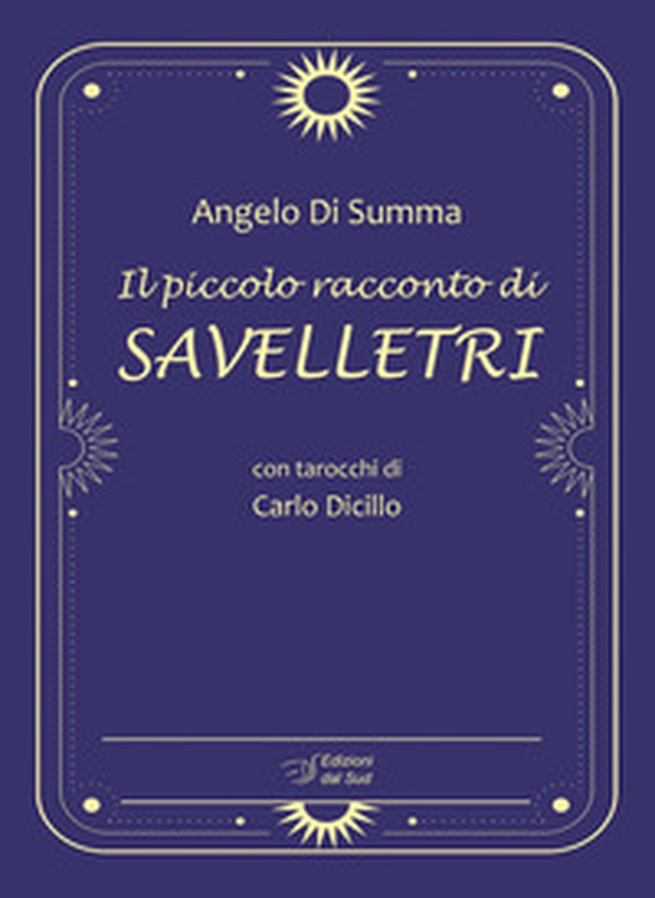 Il piccolo racconto di Savelletri - Librerie.coop