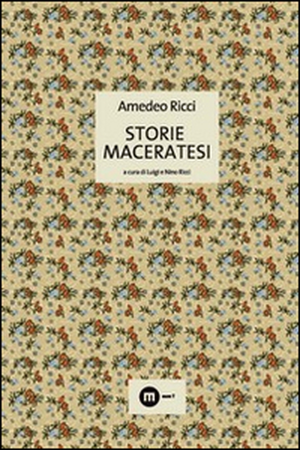 Storie maceratesi - Librerie.coop Storie maceratesi - Librerie.coop