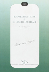 Bonaventura Tecchi e le novelle goethiane - Librerie.coop