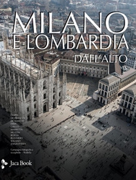 Milano e Lombardia dall'alto - Librerie.coop