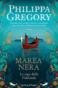 Marea nera. La saga delle Tidelands - Librerie.coop