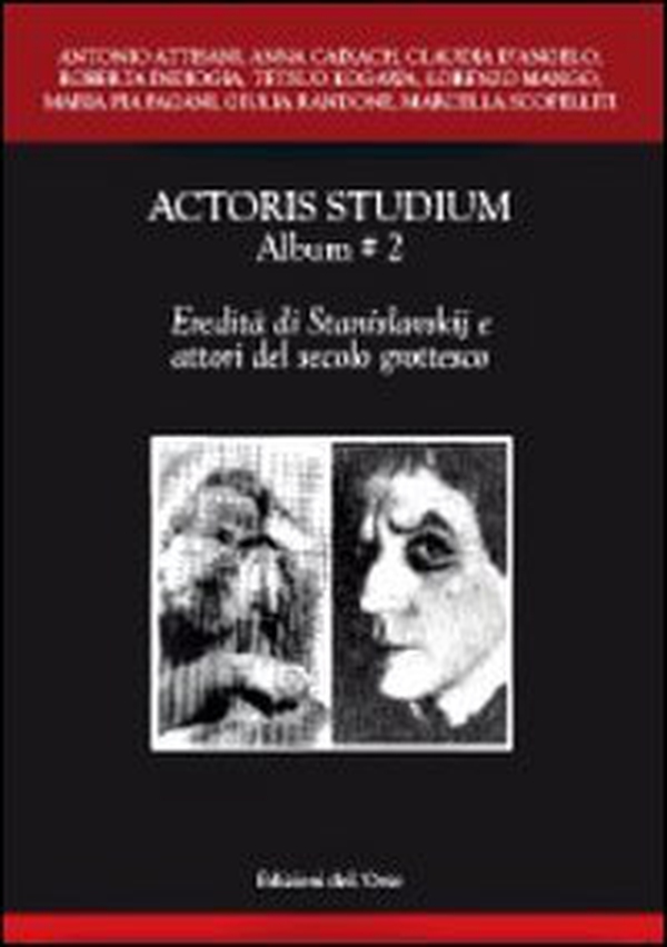 Actoris studium album - Vol. 2 - Librerie.coop Actoris studium album - Vol. 2 - Librerie.coop
