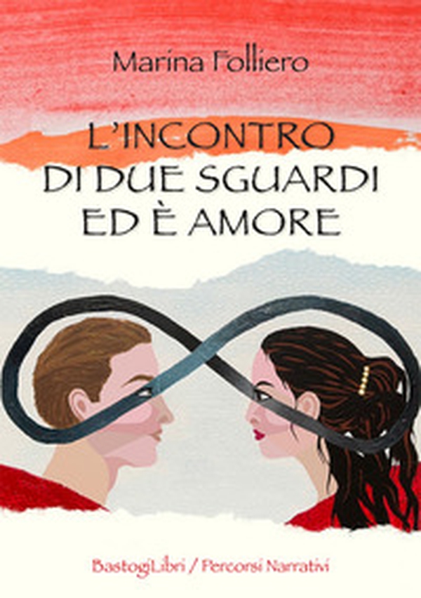 L'incontro di due sguardi ed è amore - Librerie.coop L'incontro di due sguardi ed è amore - Librerie.coop